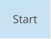 Start