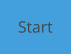 Start